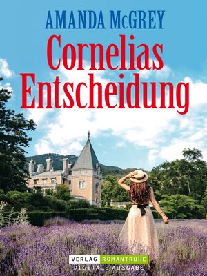 cover image of Cornelias Entscheidung